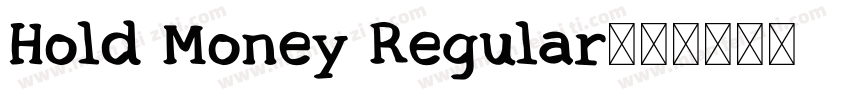 Hold Money Regular字体转换